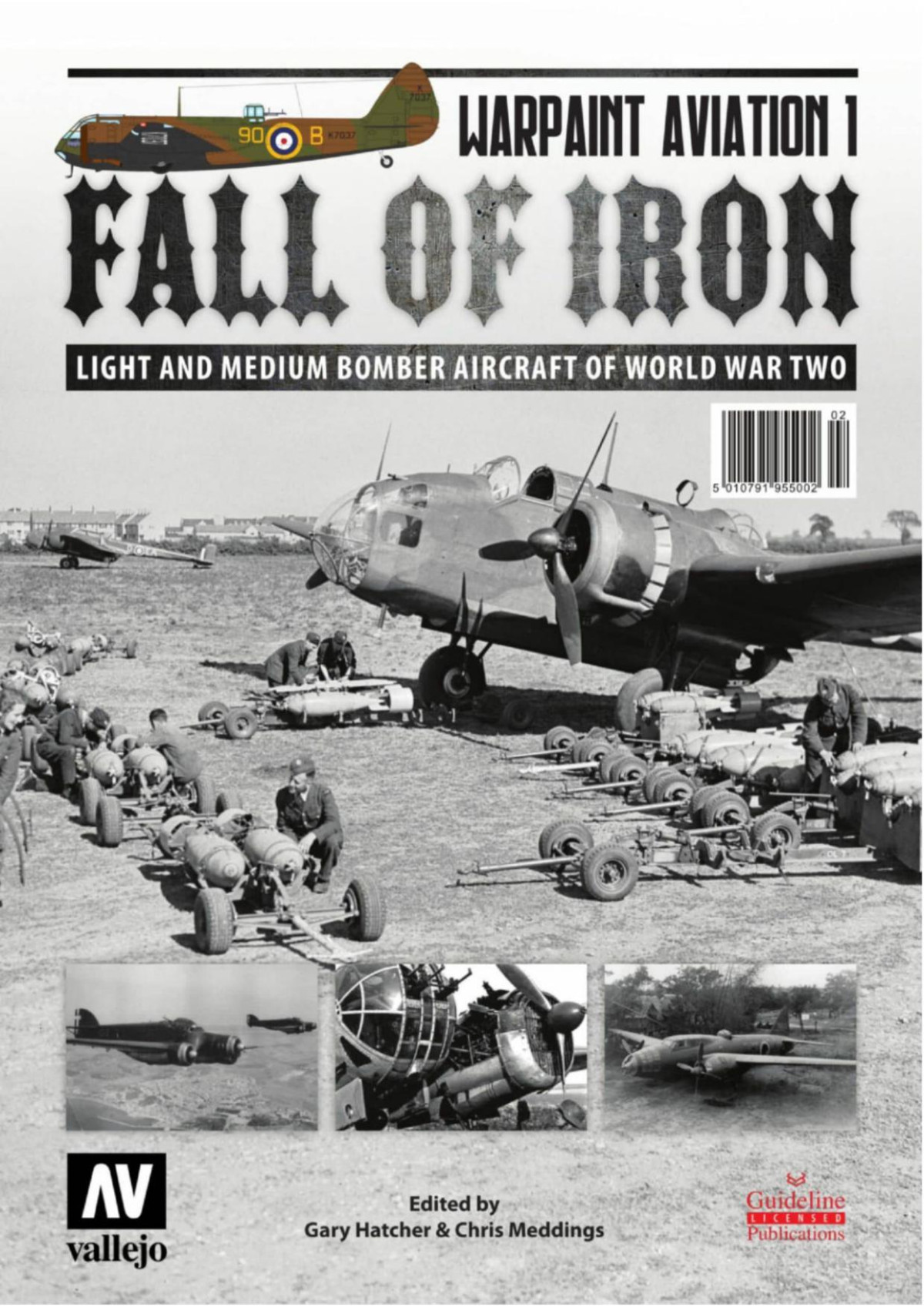 Warpaint Aviation 1 Fall Of Iron Light And Medium Bomber Aircraft Of World War Two 1st Edition Gary Hatcher Chris Meddings