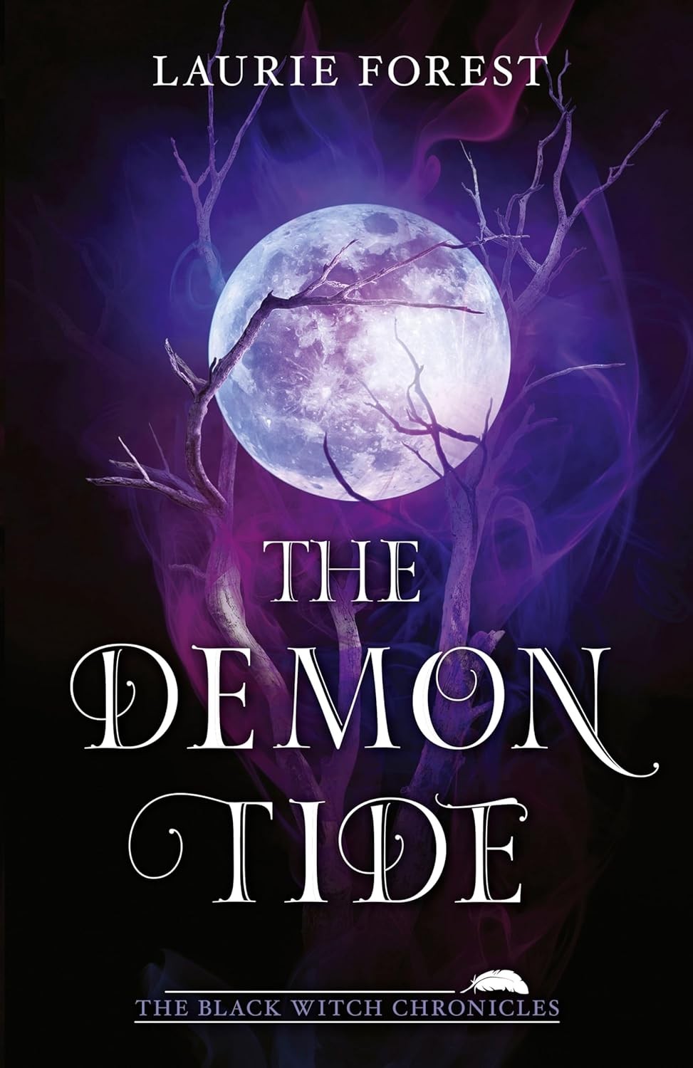 The Black Witch Chronicles 04 The Demon Tide Laurie Forest