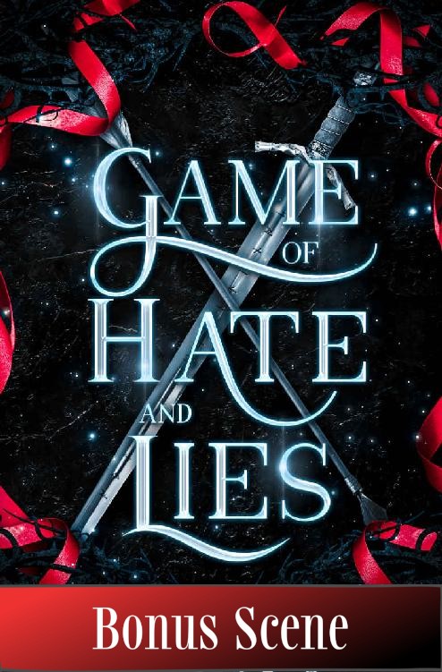 Broken Kingdoms 55 Game Of Hate And Lies Bonus Scene Lj Andrews