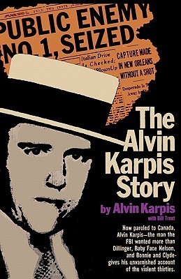 The Alvin Karpis Story Berkley Medallion Edition August 1972 Alvin Karpis