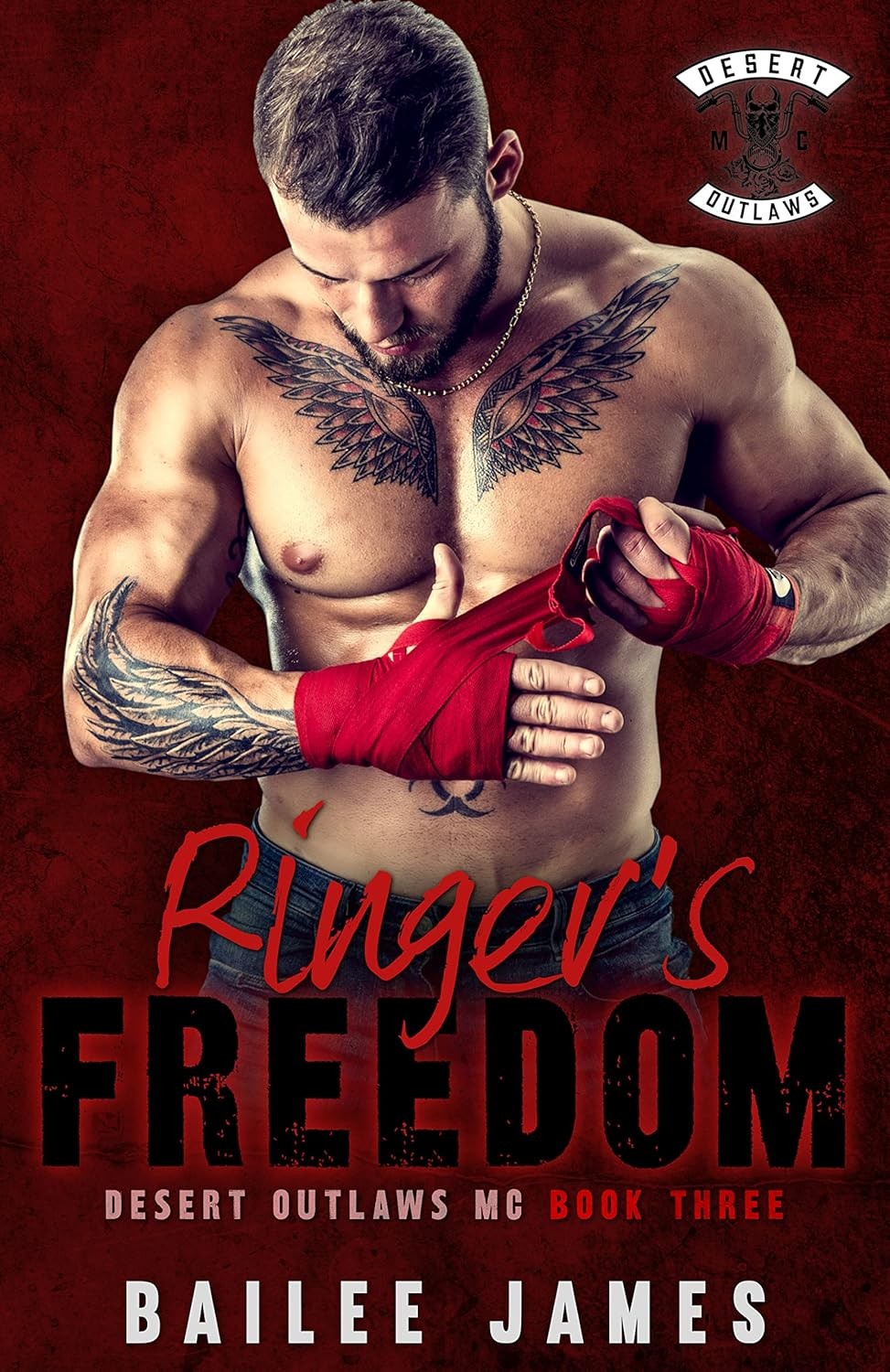 Desert Outlaws Mc 03 Ringers Freedom Bailee James