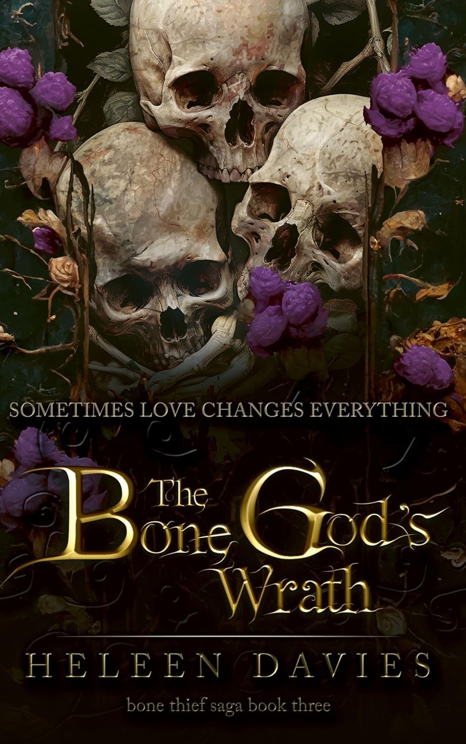 Bone Thief 03 The Bone Gods Wrath Heleen Davies