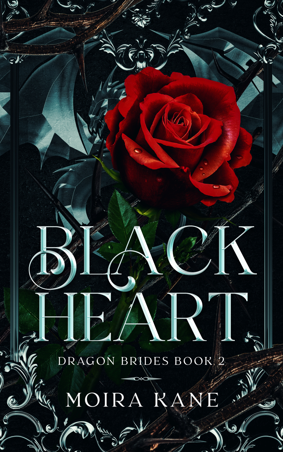 Dragon Brides 2 Black Heart Moira Kane
