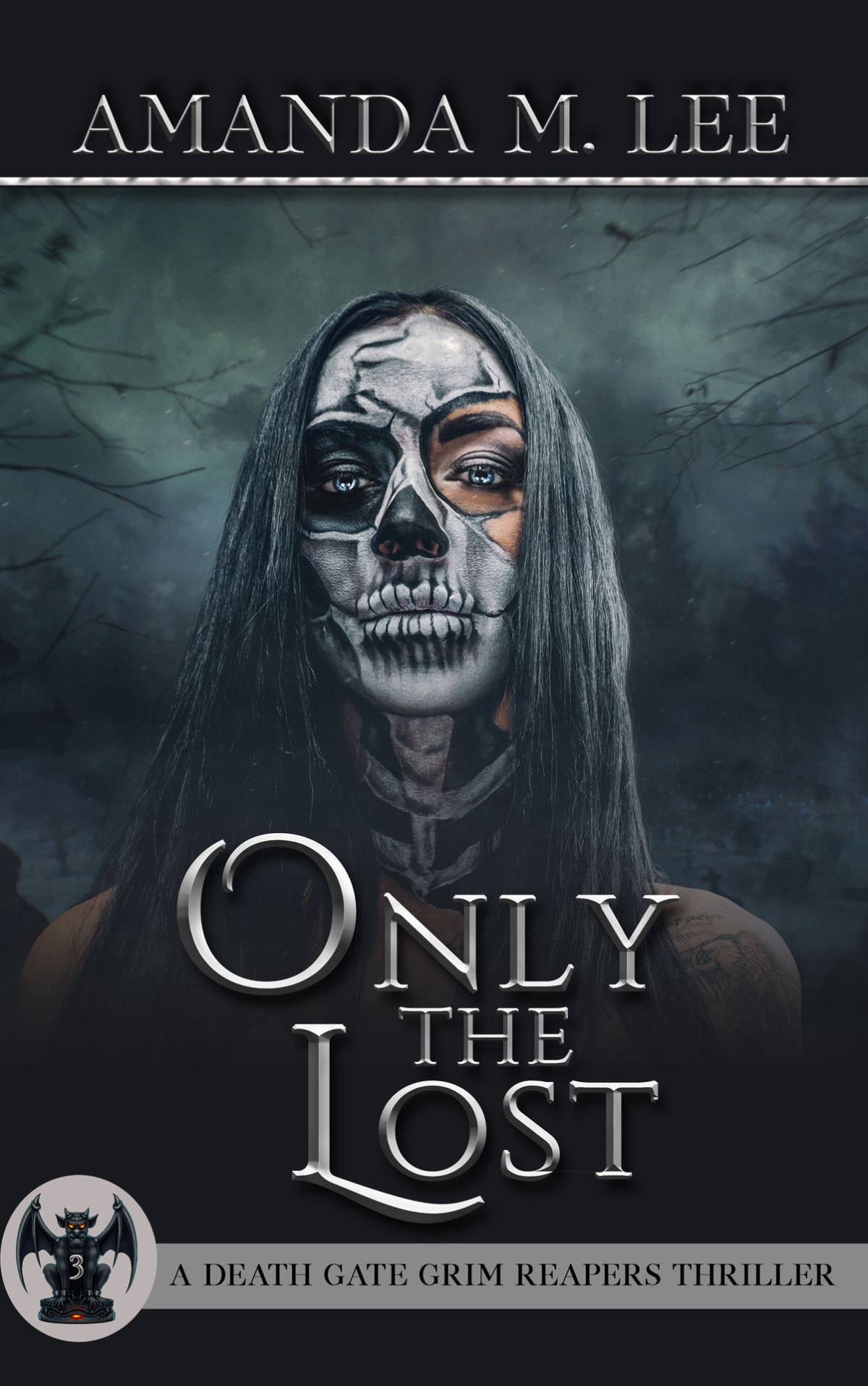 Only The Lost A Death Gate Grim Reapers Thriller Book 3 Amanda M Lee