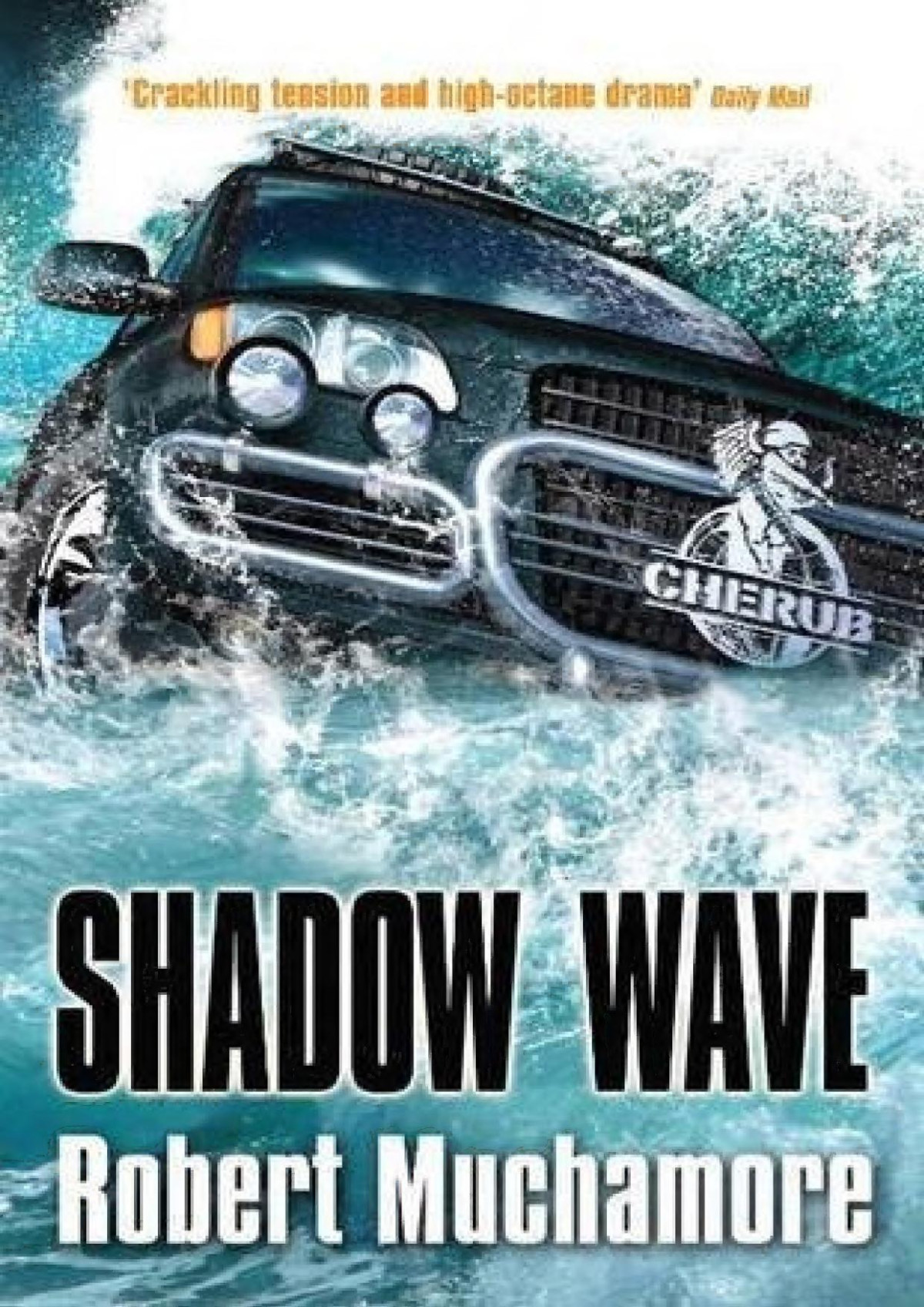 Shadow Wave Robert Muchamore