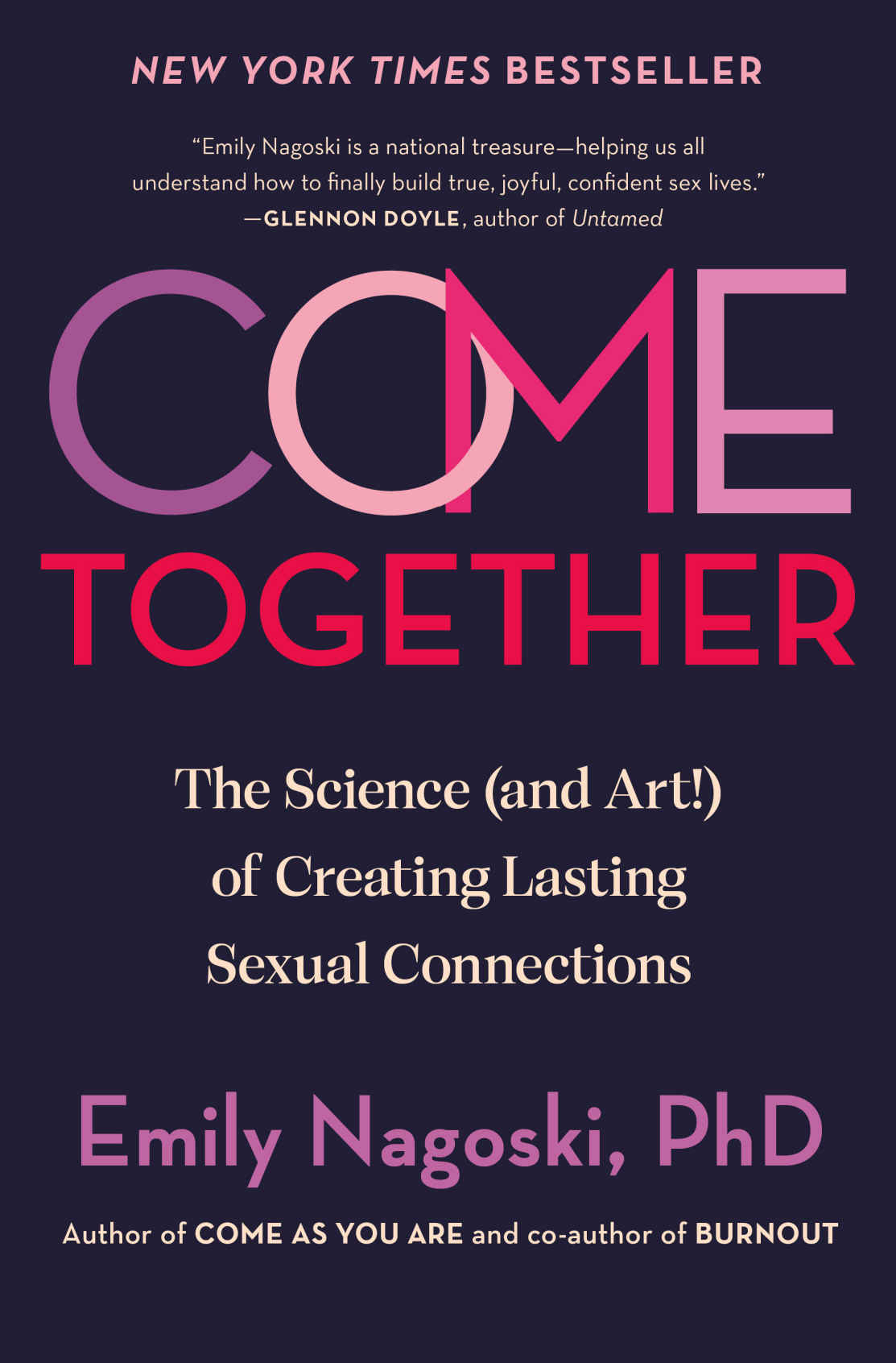 Come Together Nagoski Phd Emily