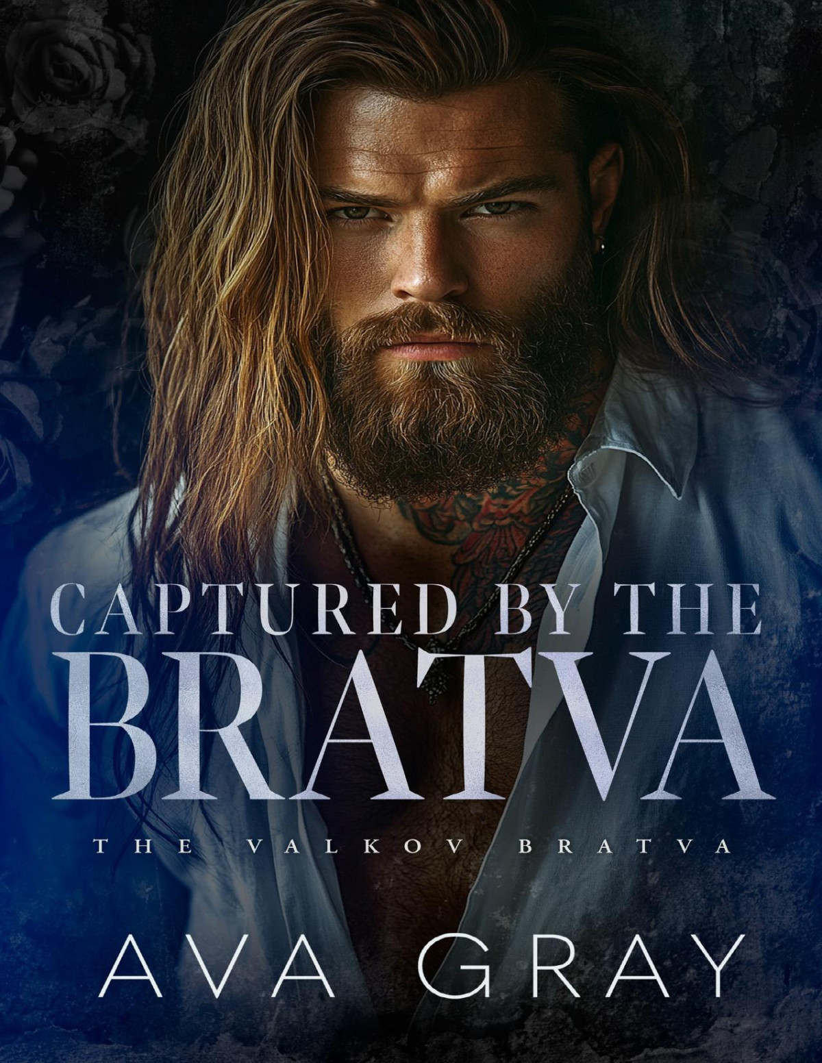 Captured By The Bratva The Valkov Bratva Book 3 Ava Gray