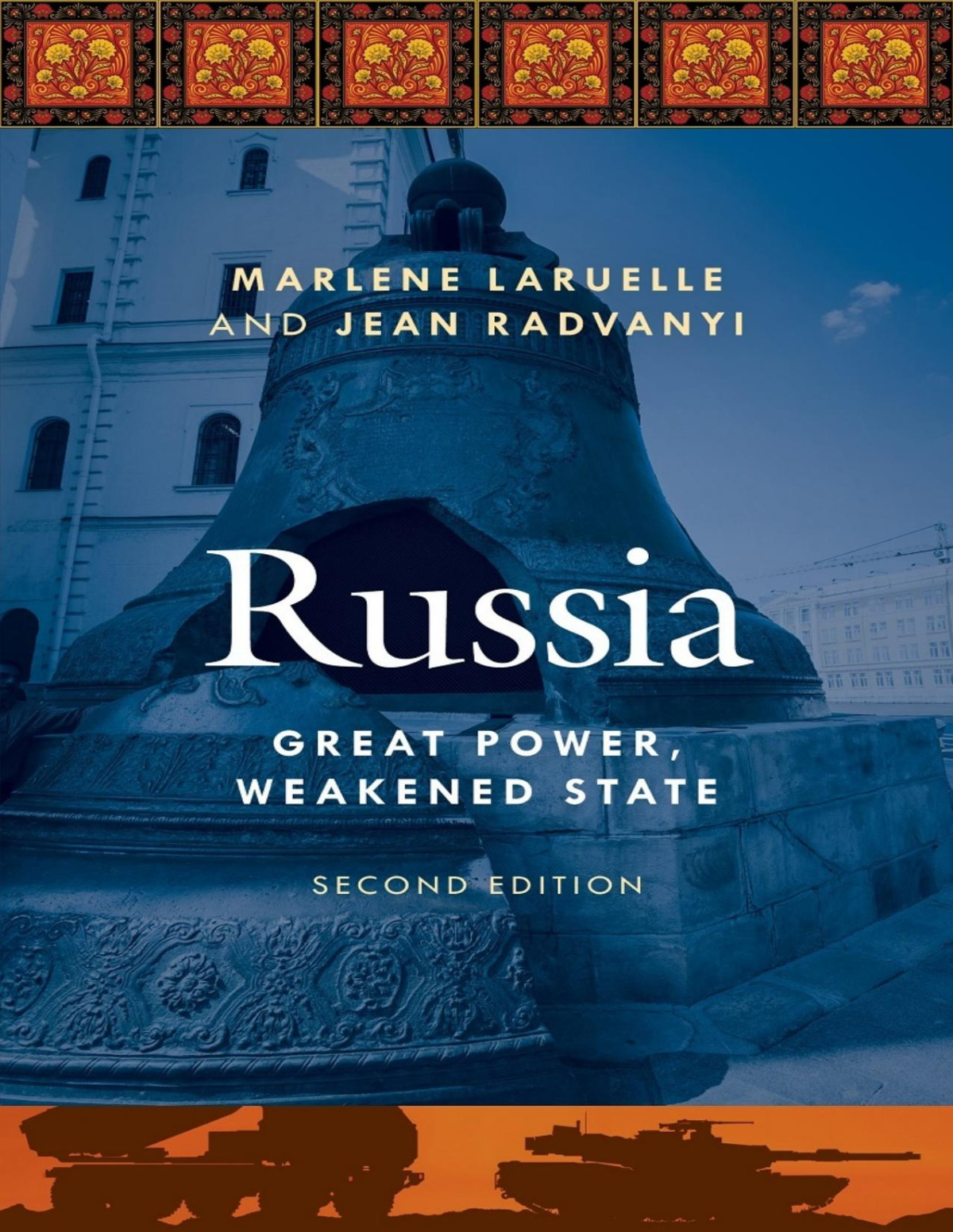 Russia Great Power Weakened State 2nd Jean Radvanyi Marlene Laruelle