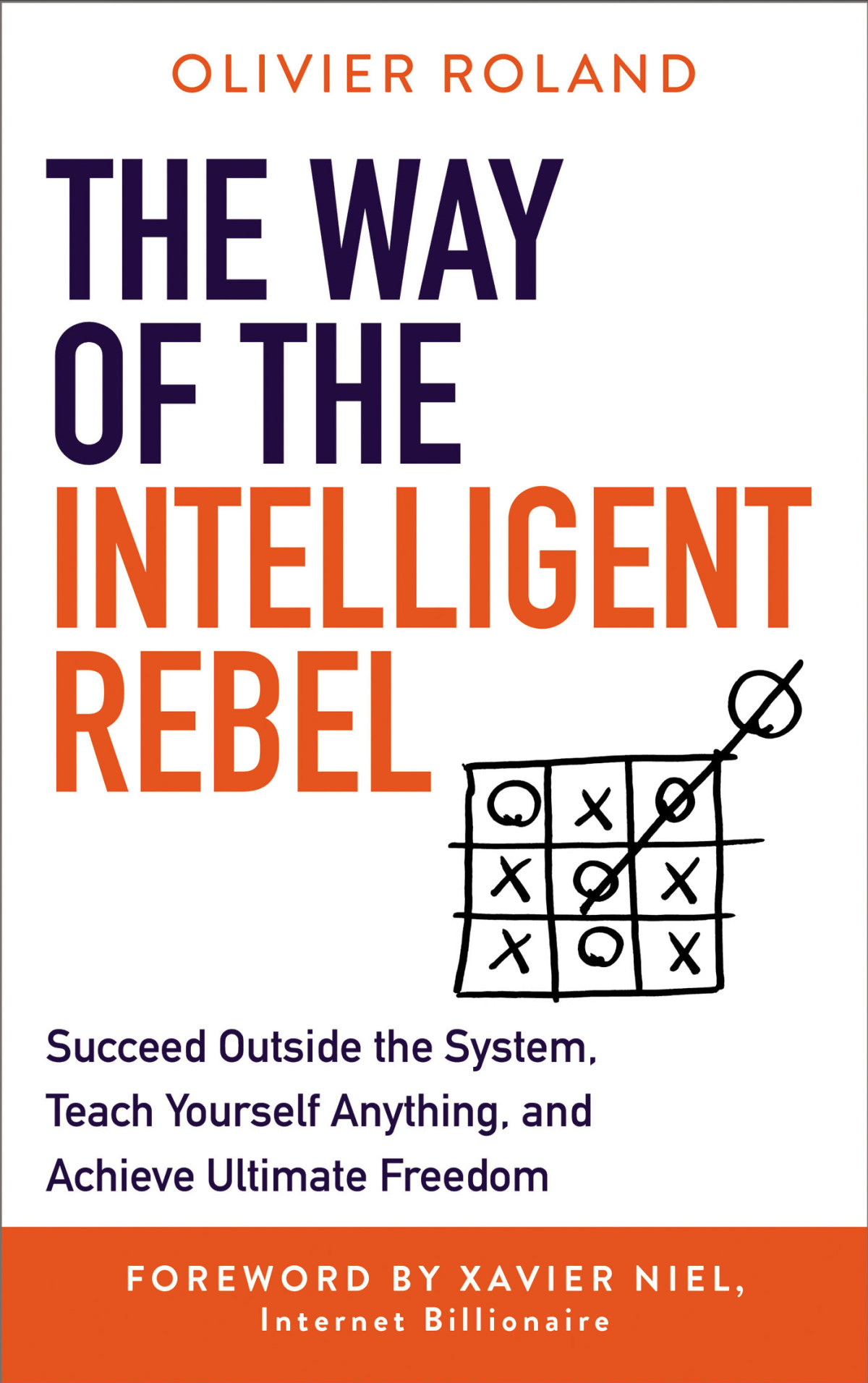 The Way Of The Intelligent Rebel Olivier Roland
