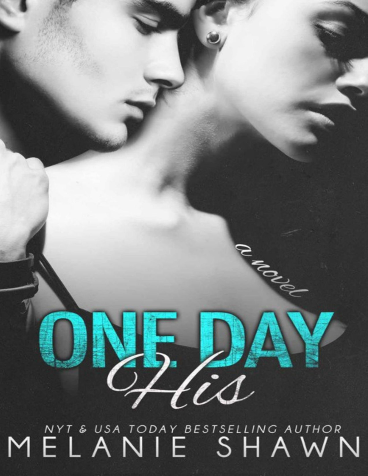 One Day His The Someday Series Book 2 Shawn Melanie