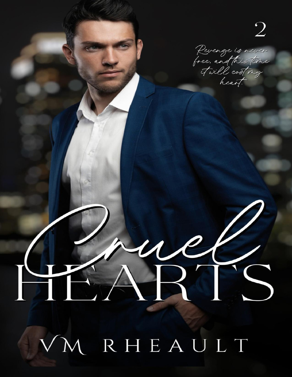 Cruel Hearts Kings Crossing Book 2 Vm Rheault