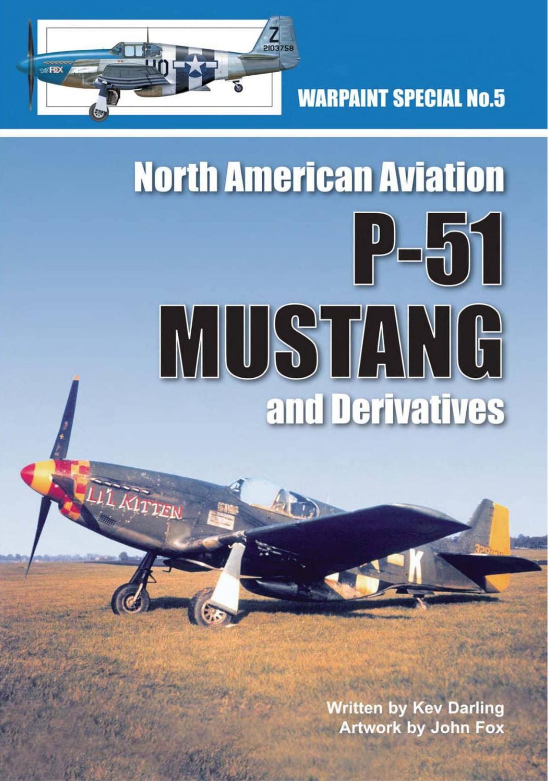 Warpaint Special N5 North American Aviation P51 Mustang 1st Edition Kev Darling