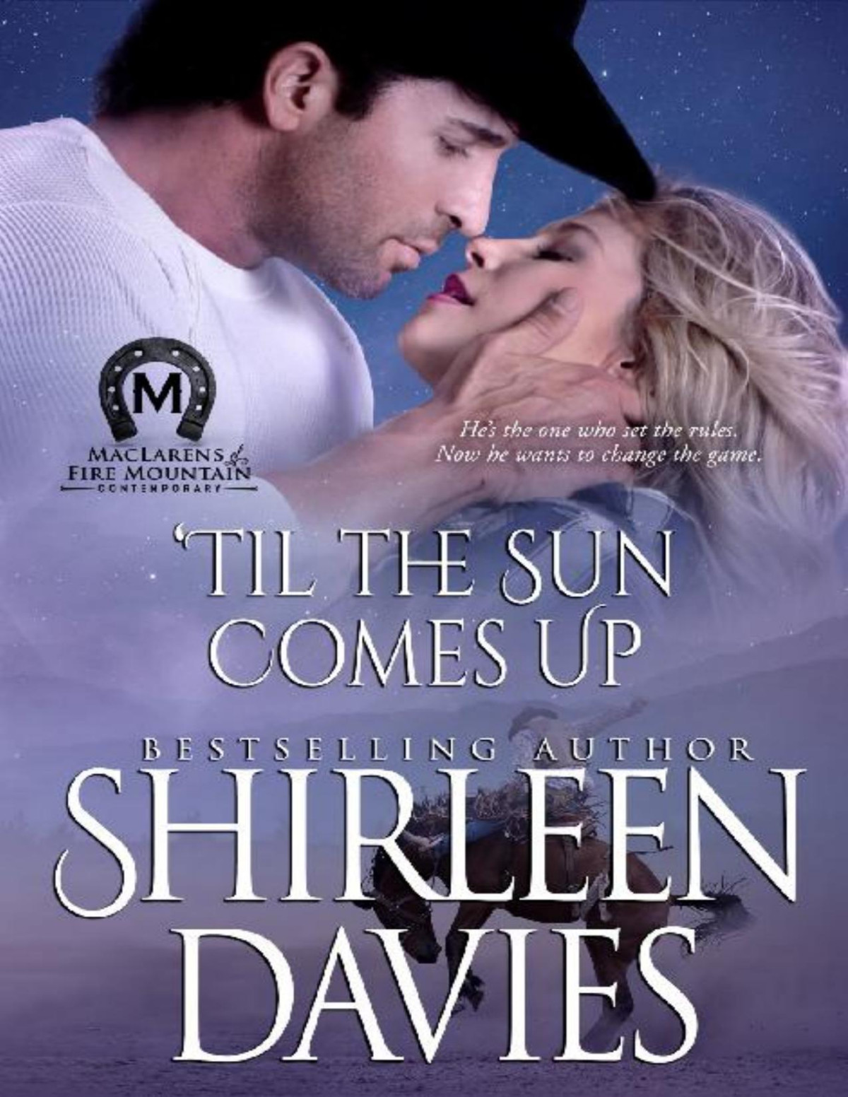 Til The Sun Comes Up Shirleen Davies