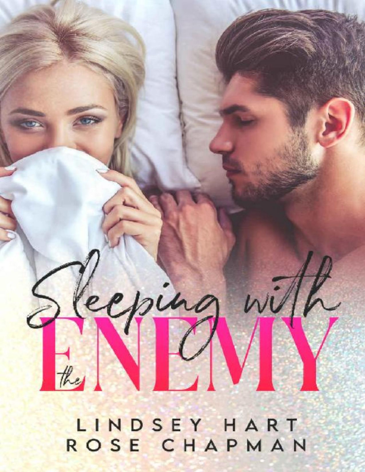 Sleeping With The Enemy An Enemies To Lovers Romance Collection Lindsey Hart Rose Chapman