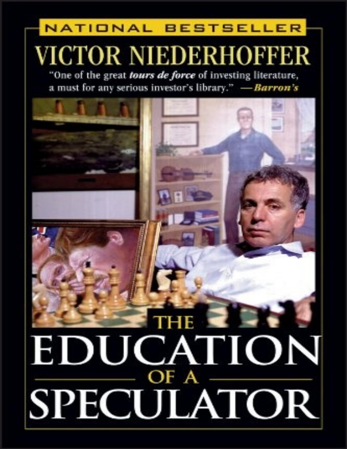 The Education Of A Speculator Victor Niederhoffer
