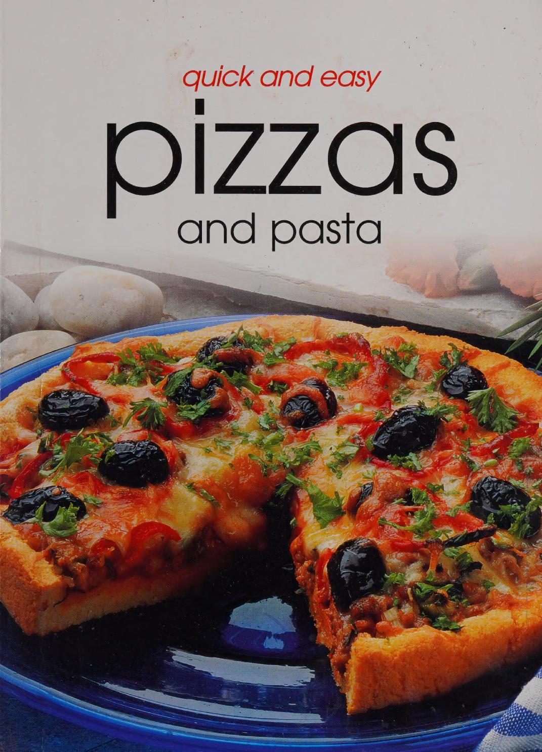 Quick And Easy Pizzas And Pasta Donna Hay