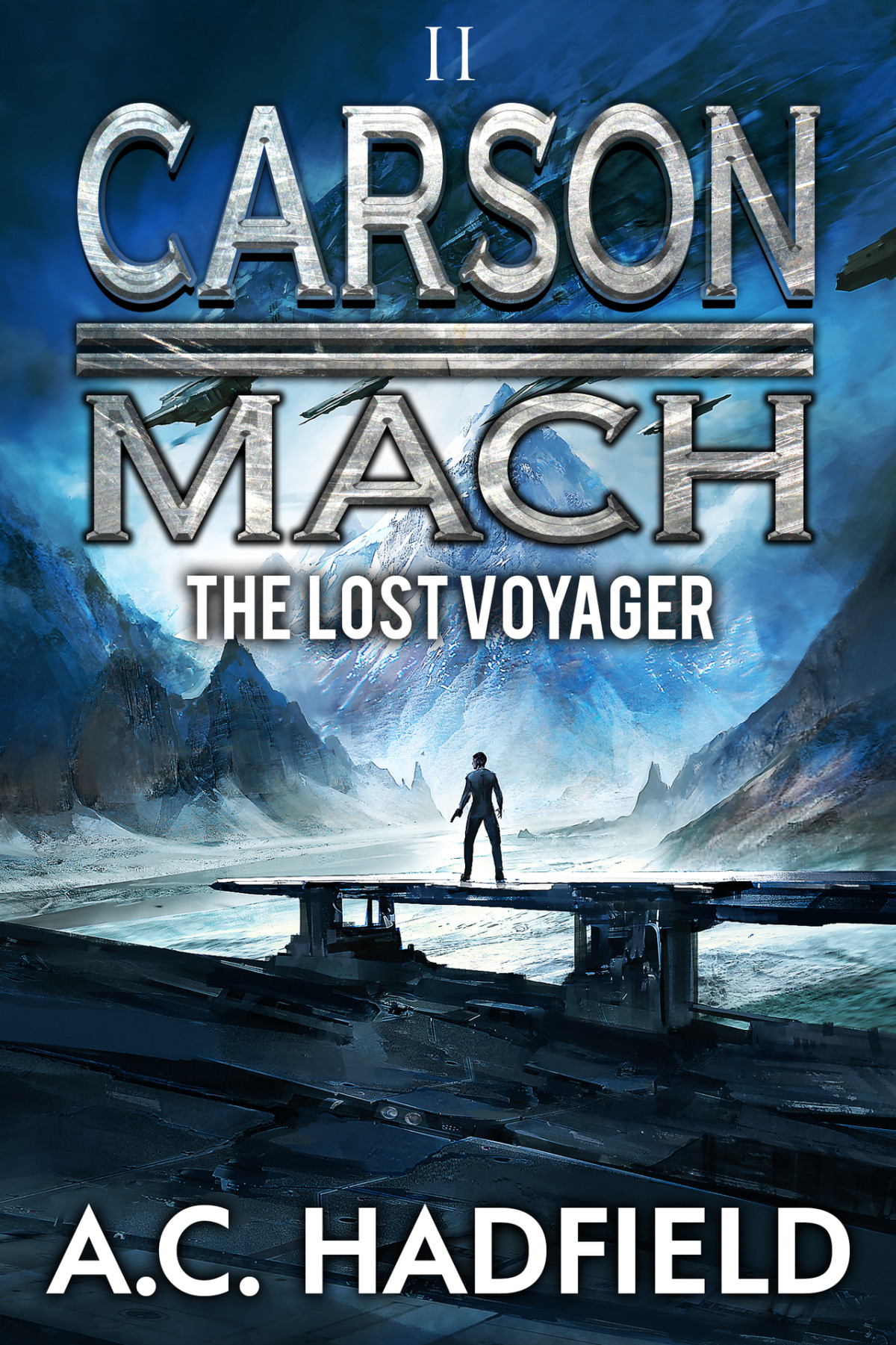 The Lost Voyager A Space Opera Barnes Colin F Hadfield Ac
