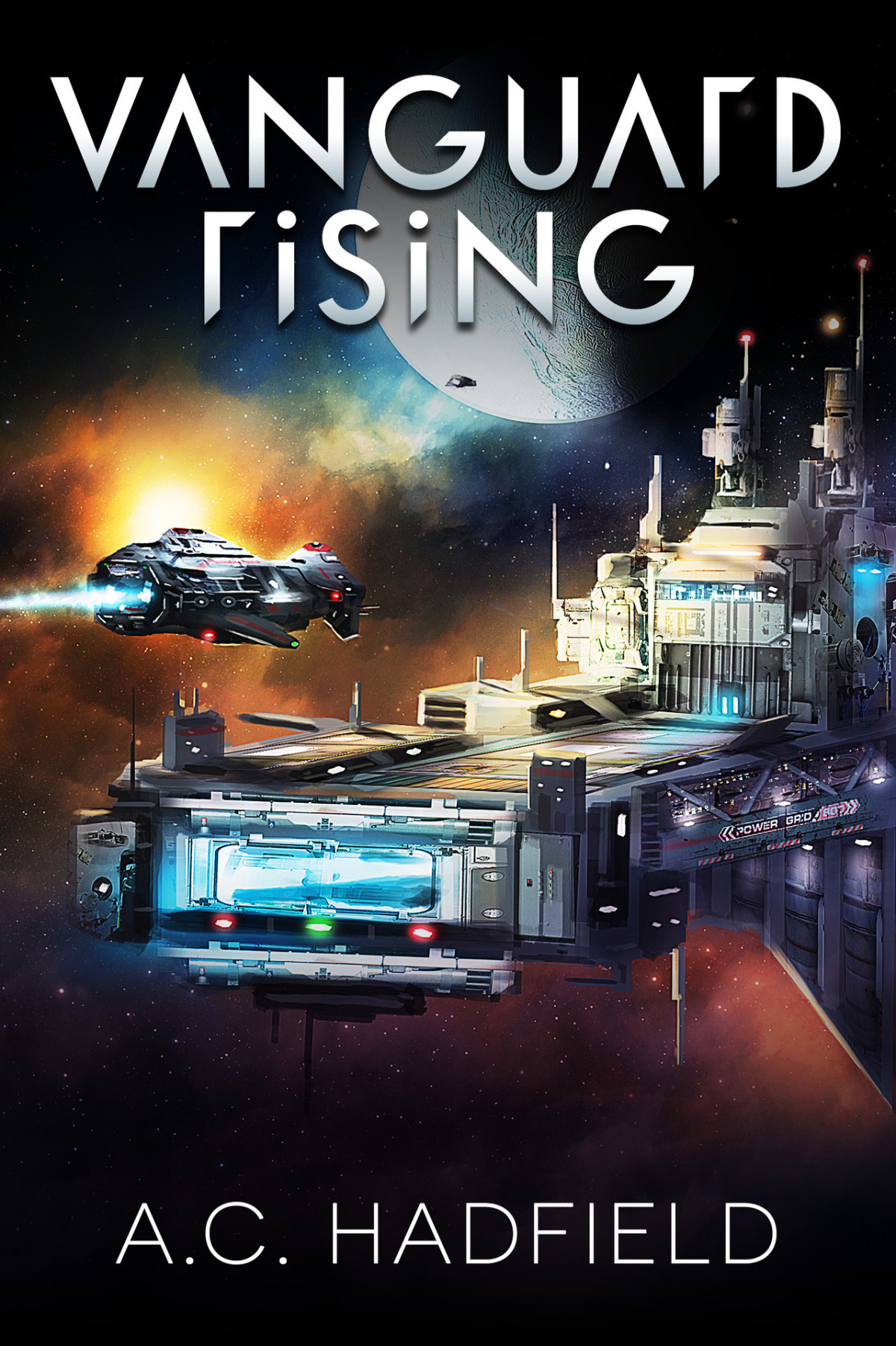 Vanguard Rising A Space Opera Adventure Hadfield Ac