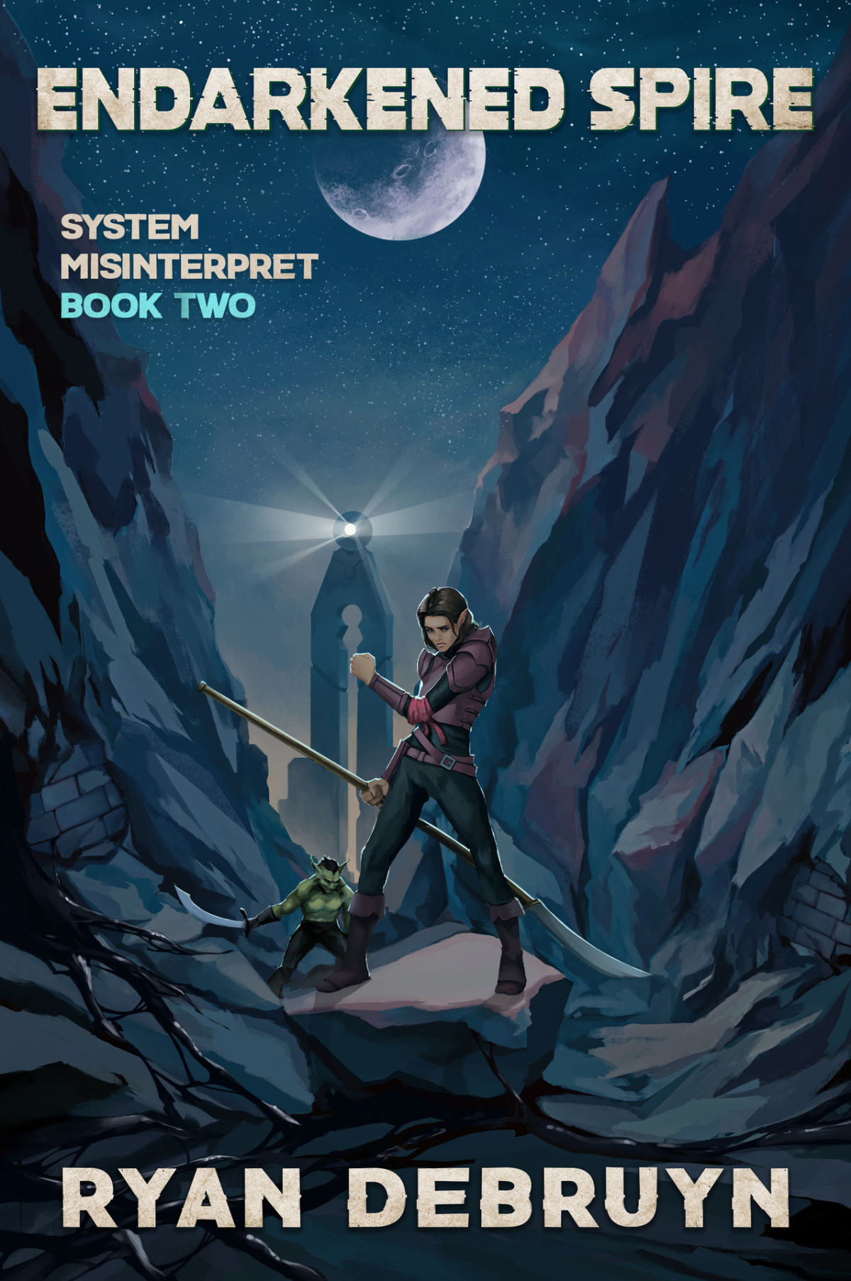 Endarkened Spire System Misinterpret Book Two A Post Apocalyptic Cultivation Litrpg Debruyn