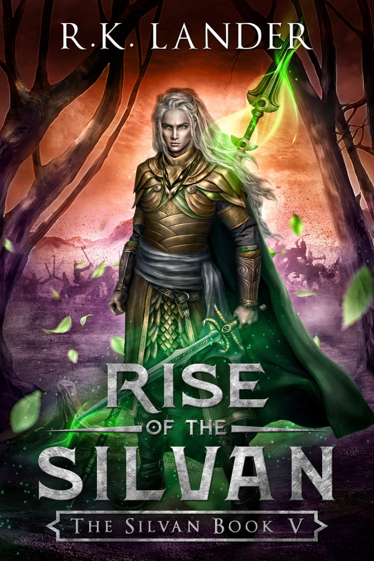 Rise Of The Silvan The Silvan Book V Lander Rk