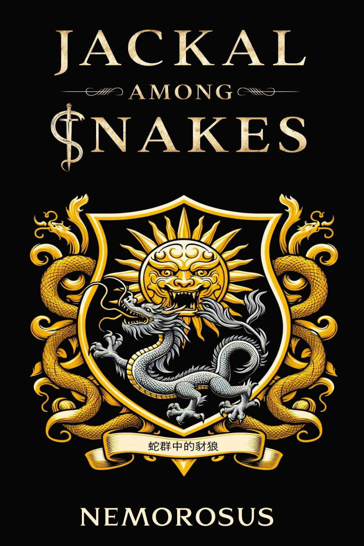 Jackal Among Snakes Book 10 A Gamelit Fantasy Nemorosus