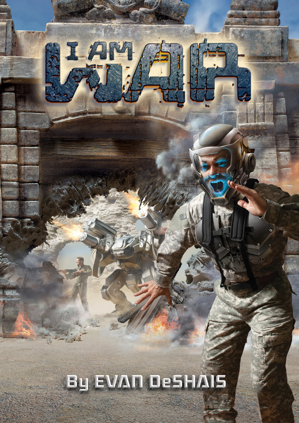 I Am War Earth Prime Universe Book 2 Deshais Evan