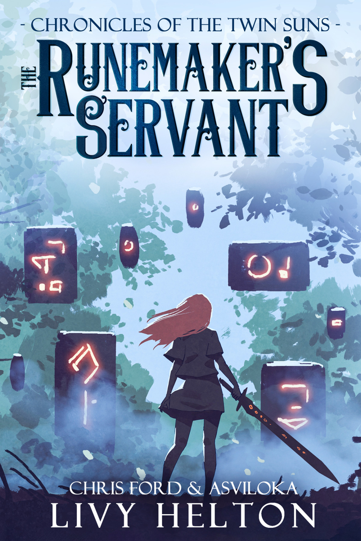 The Runemakers Servant A Progression Fantasy Epic Chronicles Of The Twin Suns Book 1 Ford
