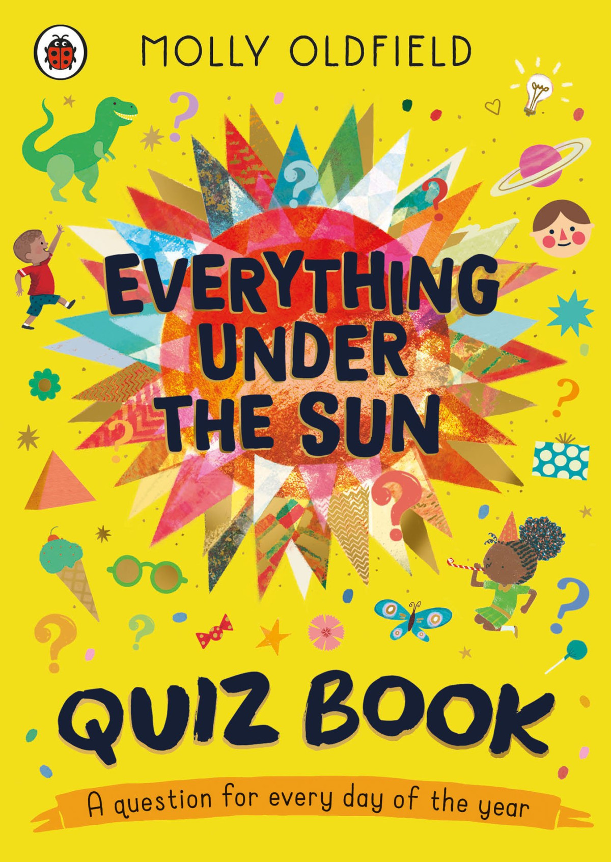 Everything Under The Sun The Quiz Book Molly Oldfield