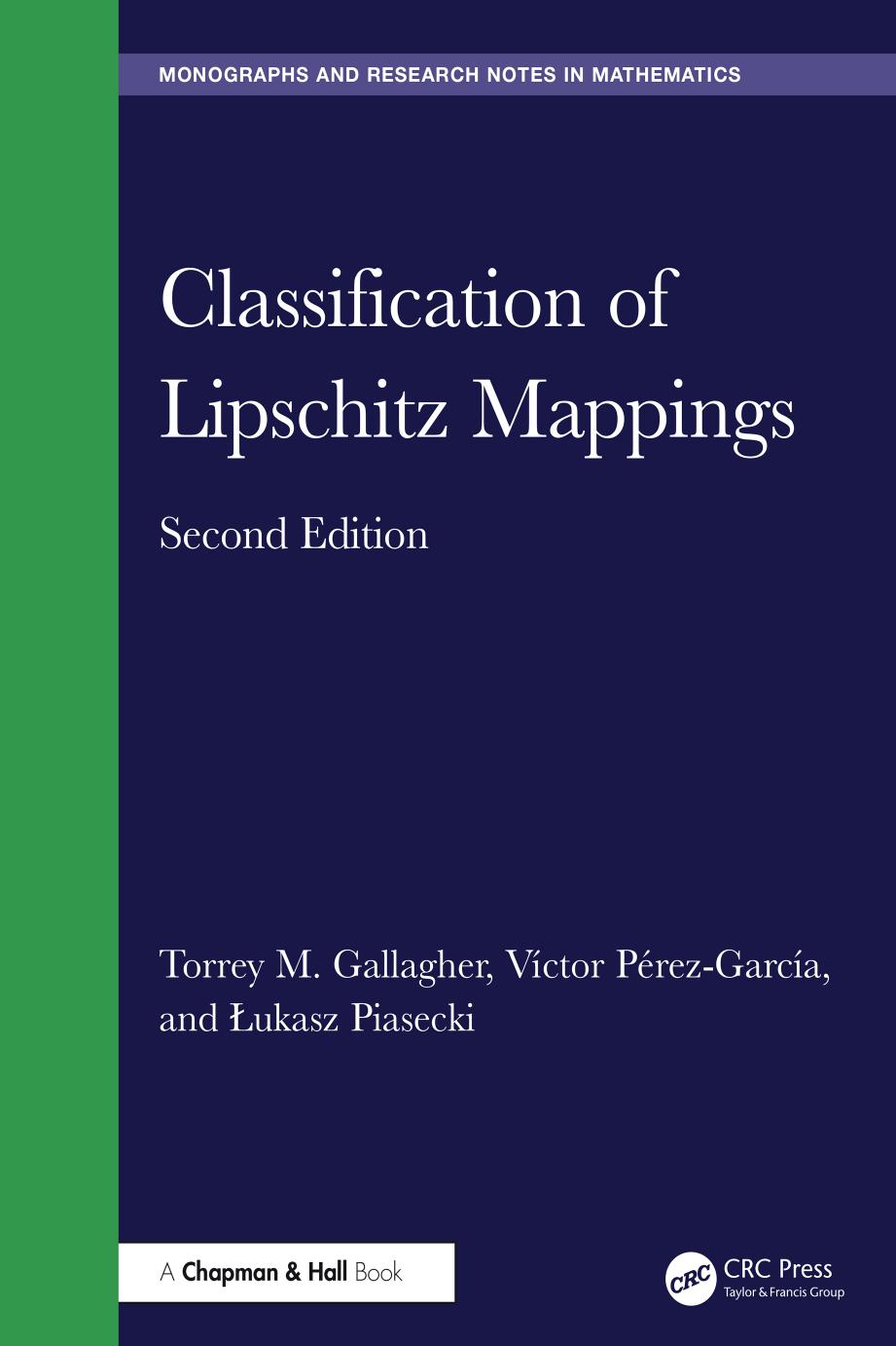 Classification Of Lipschitz Mappings Second Edition 2nd Torrey M Gallagher Vctor Prezgarca Ukasz Piasecki