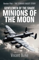 Gentlemen Of The Shade Minions Of The Moon Vincent Burke