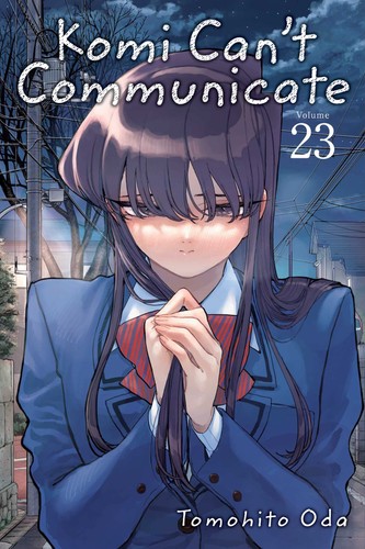 Komi Cant Communicate Vol 23 Tomohito Oda