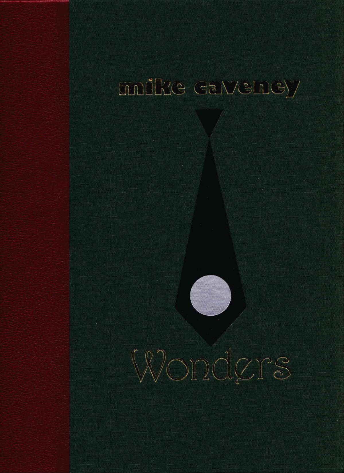 Wonders Mike Caveney