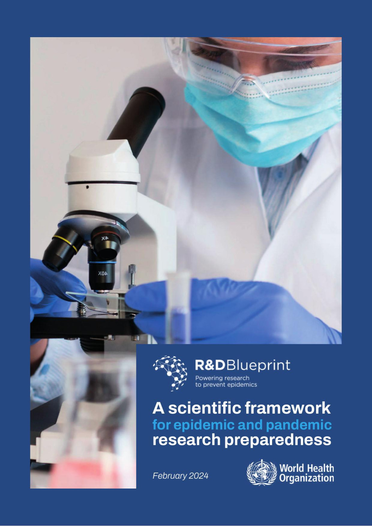 Who Rd Blueprint A Scientific Framework For Epidemic And Pandemic Research Preparedness Who