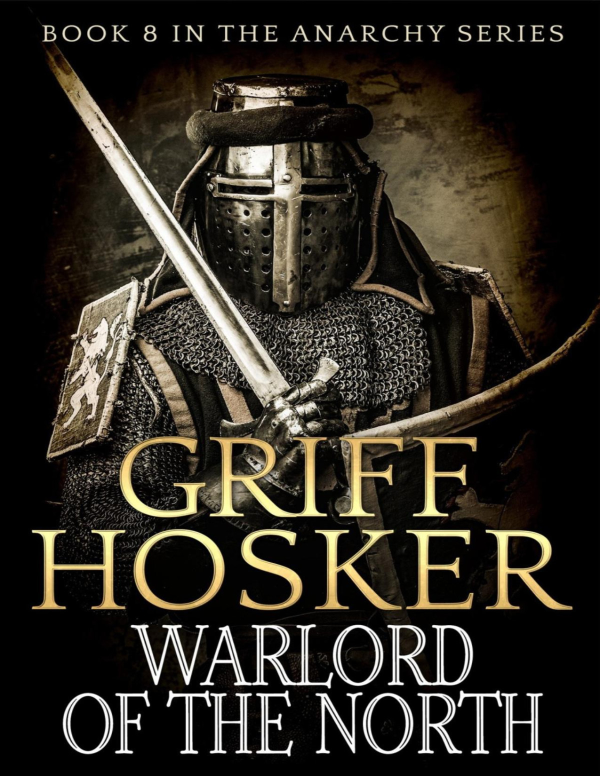 Warlord Of The North Griff Hosker