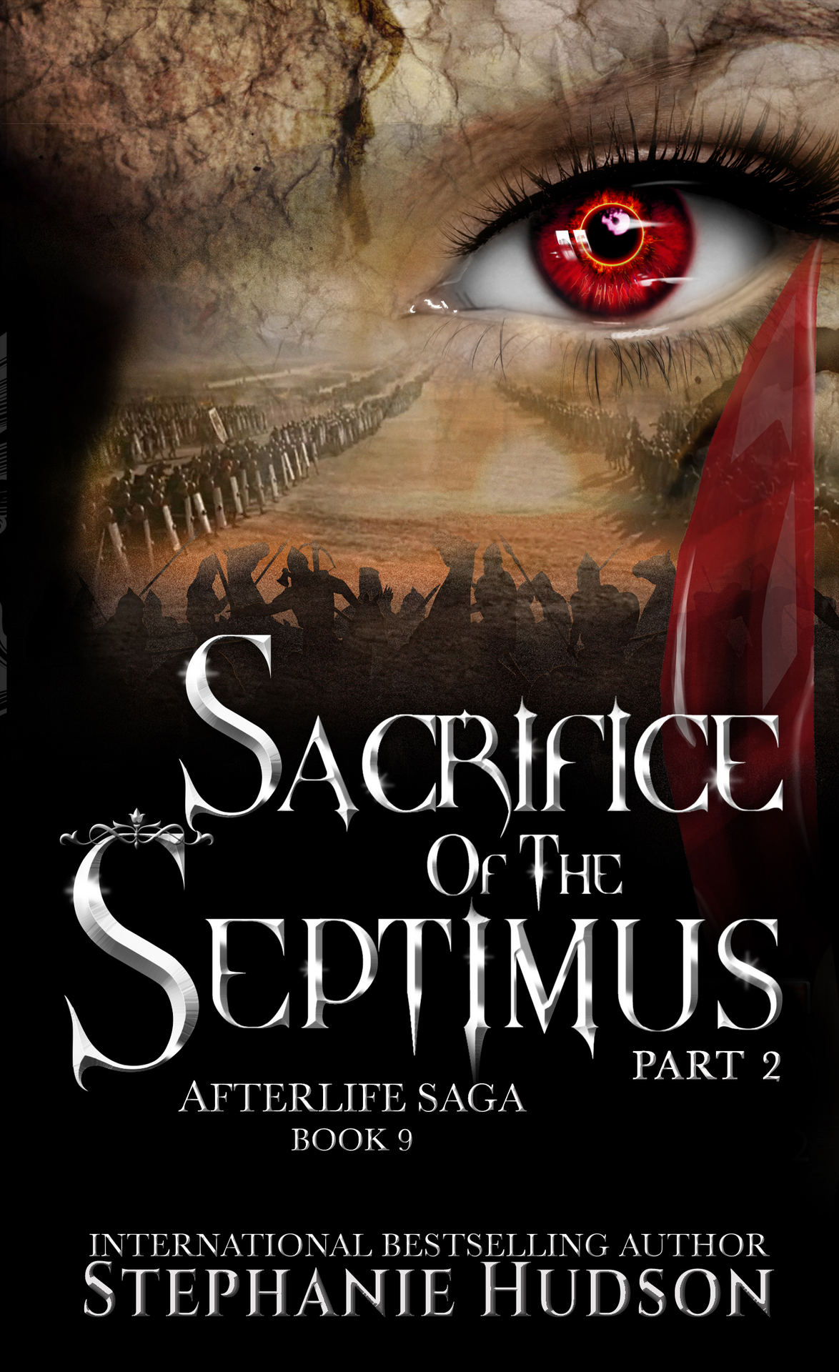 Sacrifice Of The Septimus Part 2 Afterlife Saga Book 9 Hudson