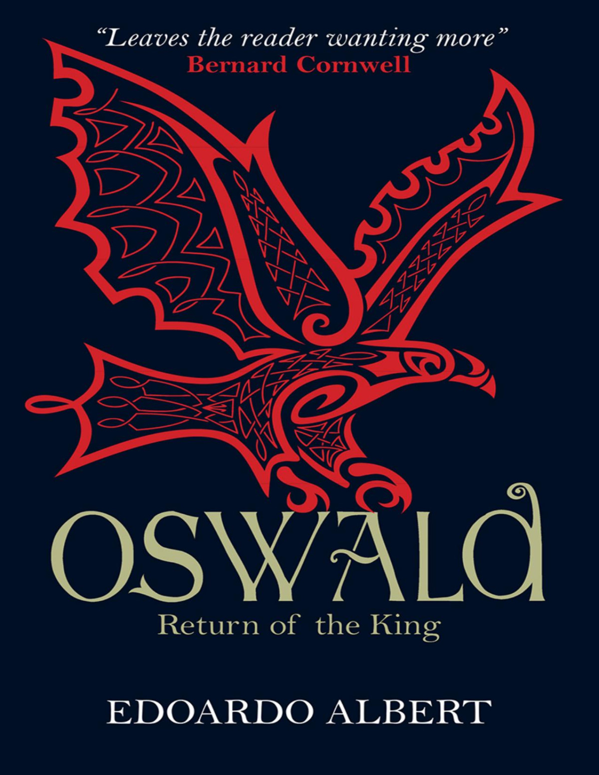 Oswald Return Of The King Edoardo Albert