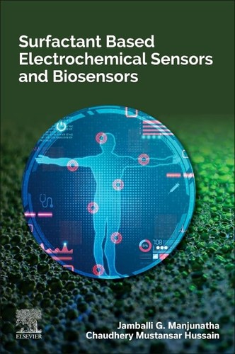 Surfactant Based Electrochemical Sensors And Biosensors 1st Edition Jamballi G Manjunatha
