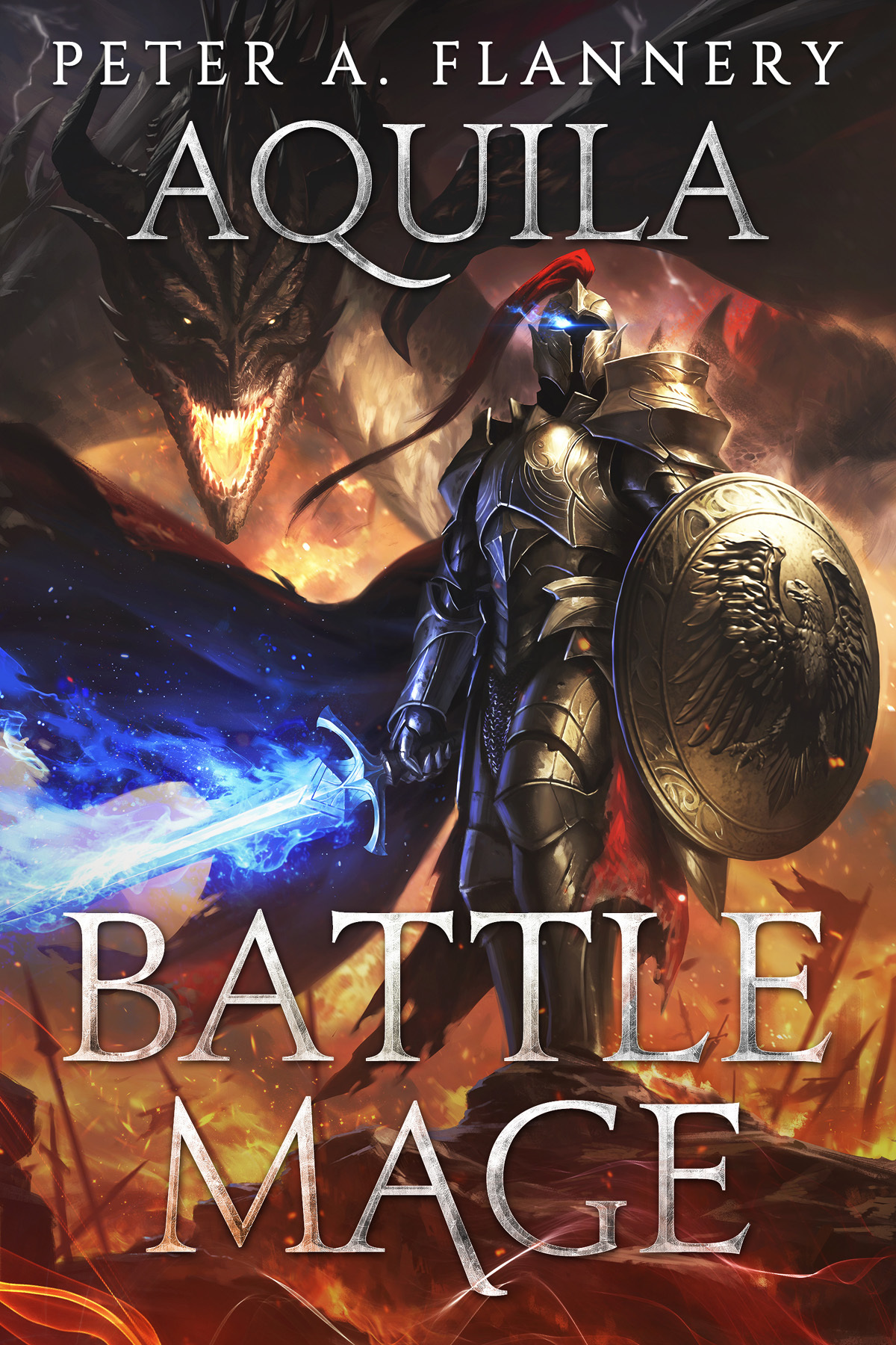 Battle Mage Aquila The Souls Of Wrath Book 2 Peter A Flannery
