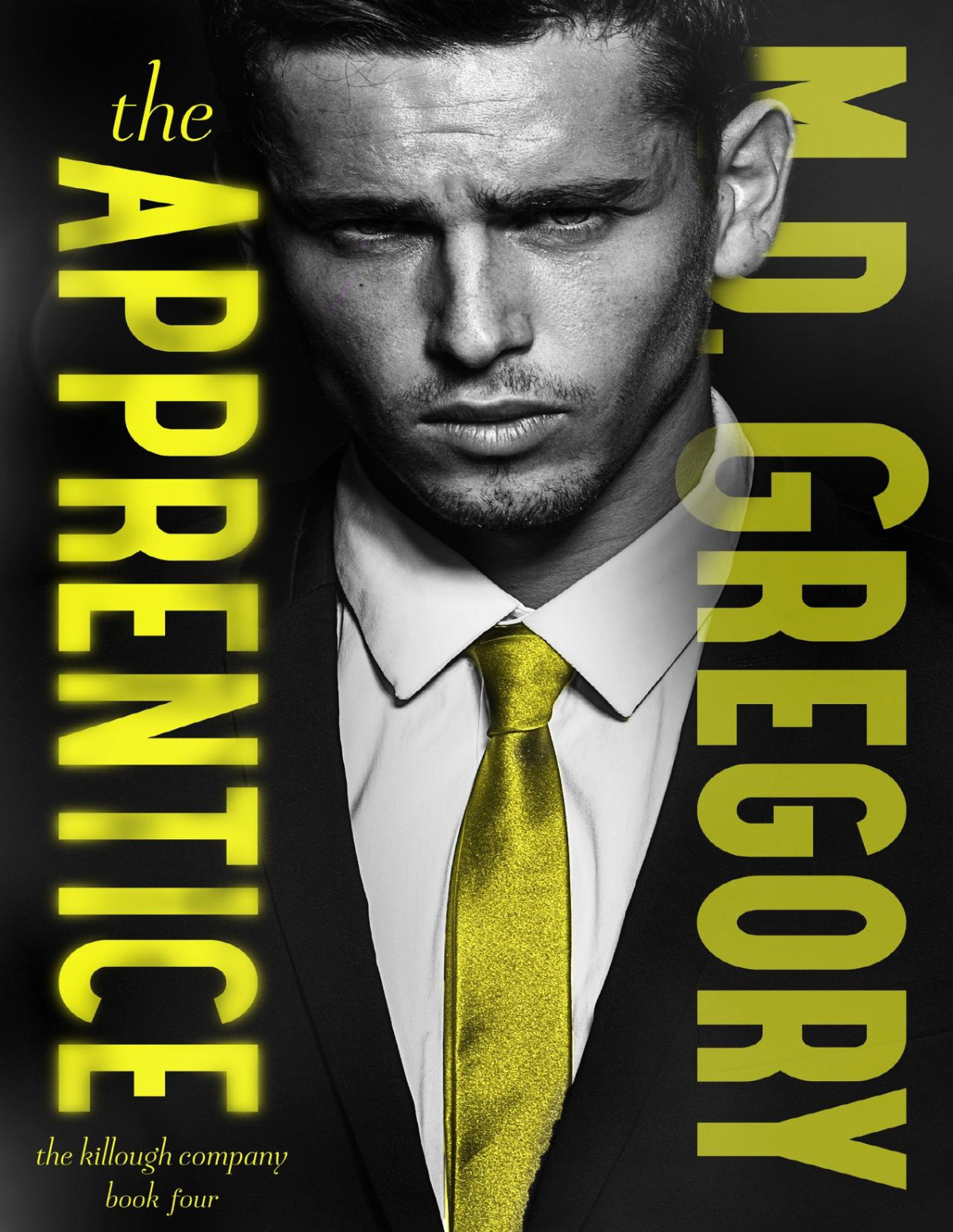 The Apprentice The Killough Company Book 4 Md Gregory