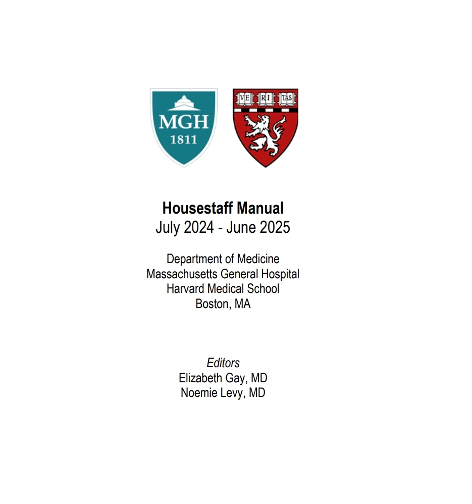 Mgh Housestaff Manual 20242025 20242025 Elizabeth Gay Noemie Levy
