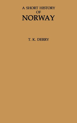 A Short History Of Norway Thomas K Derry