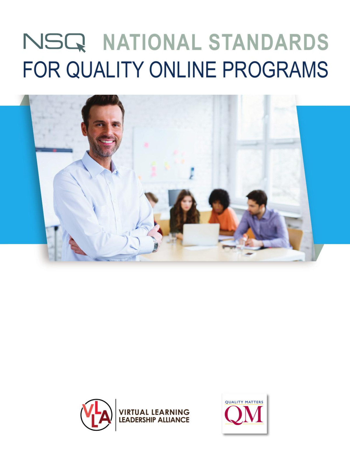 National Standards For Quality Online Programs The National Standards For Quality Online Learning