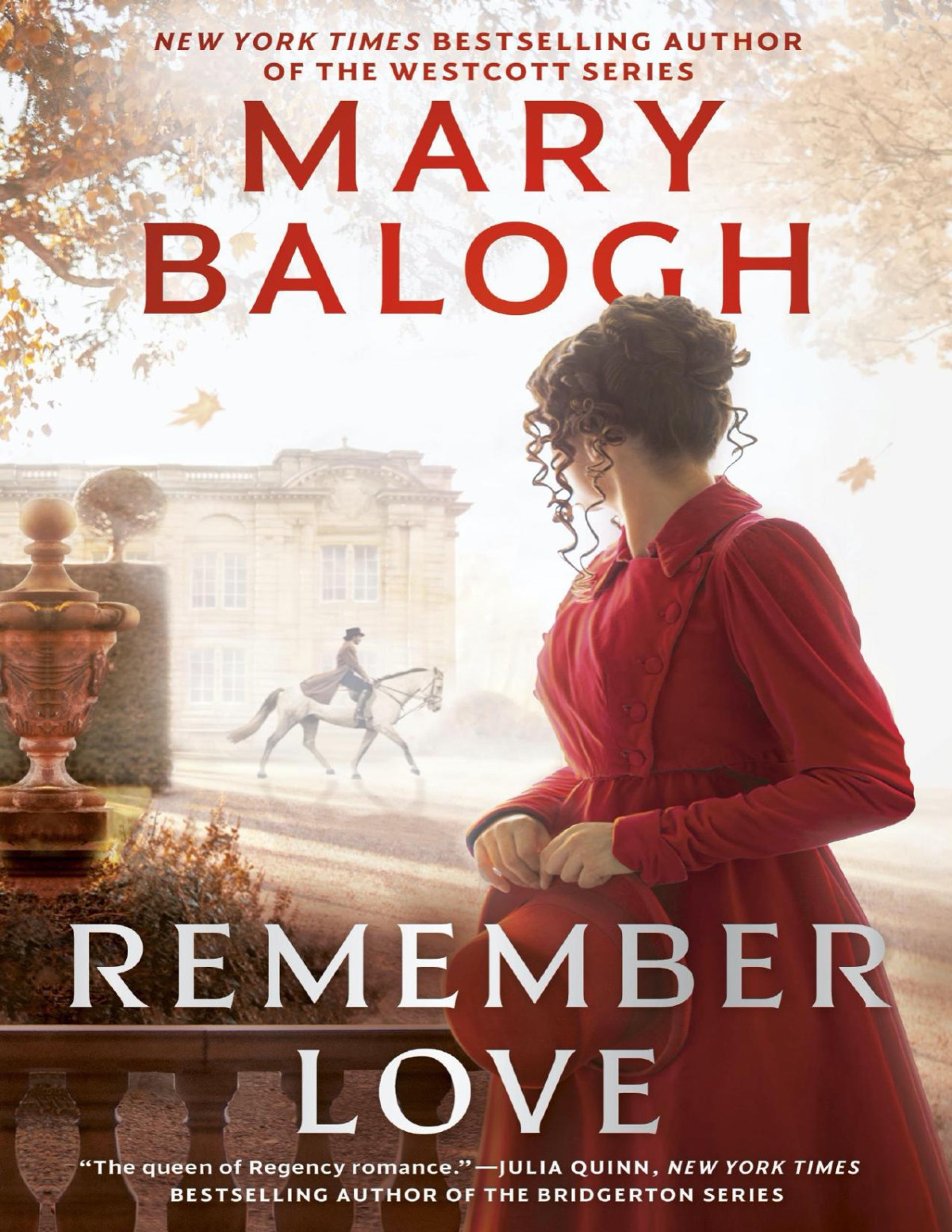 Remember Love Mary Balogh