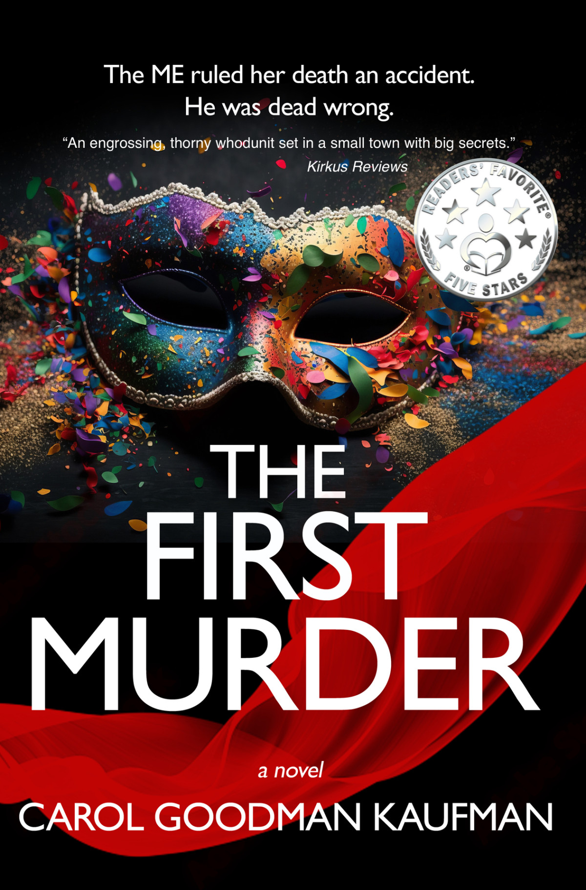 The First Murder Carol Goodman Kaufman