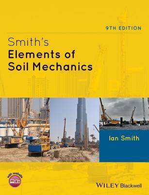 Smiths Elements Of Soil Mechanics 9th Edition Ian Smith
