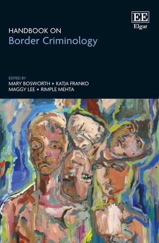 Handbook On Border Criminology 1st Edition Mary Bosworth Katja Franko