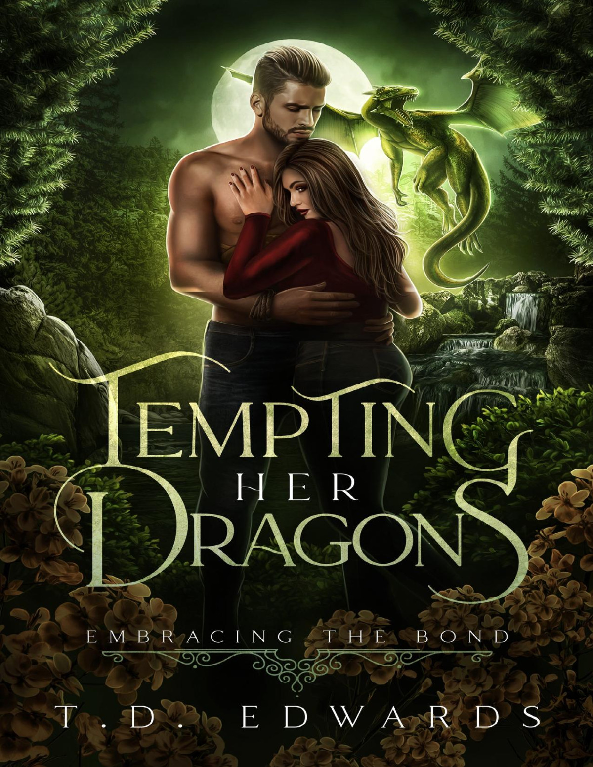 Tempting Her Dragons Embracing The Bond T D Edwards