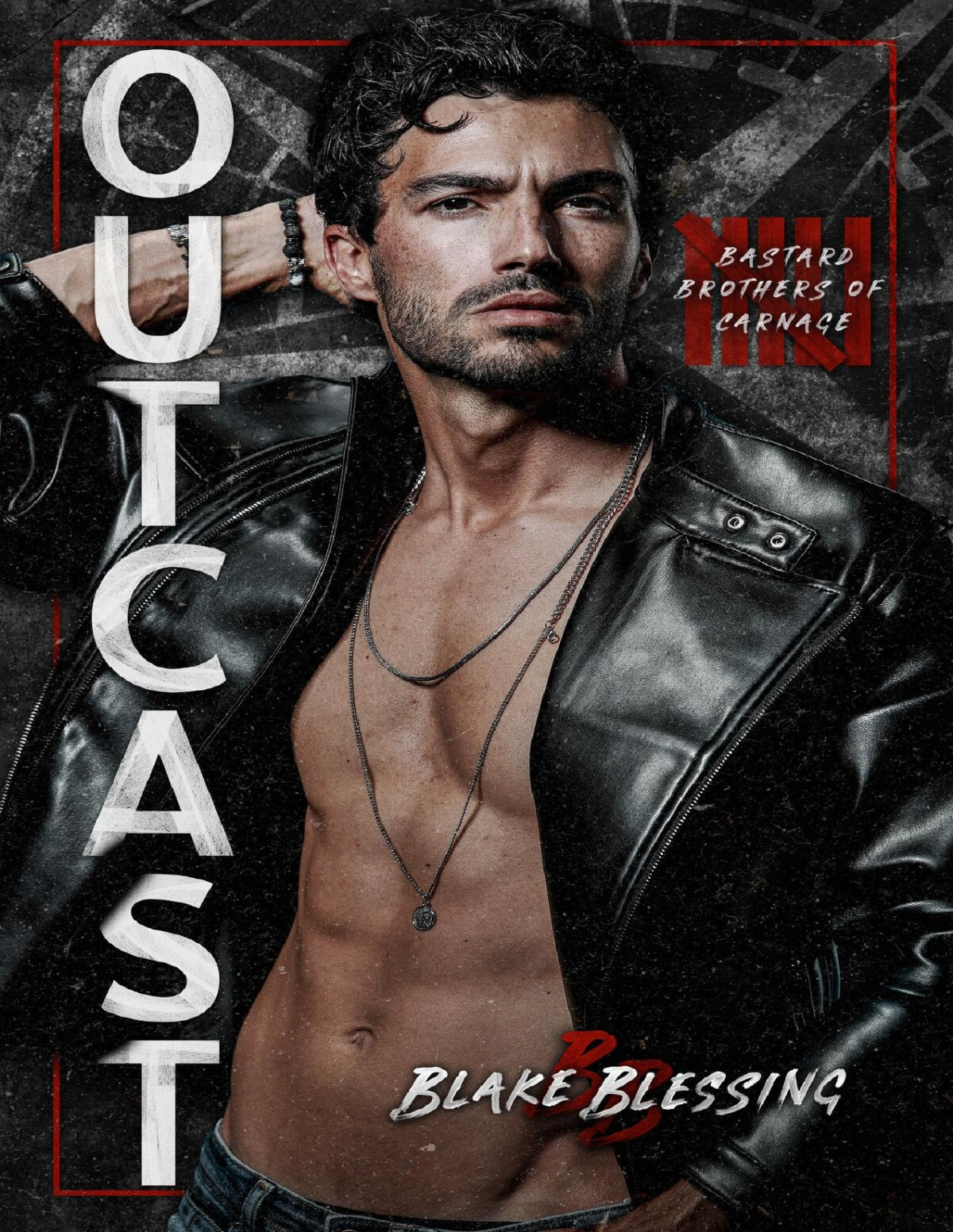 Outcast A Second Chance Mfm Romance Bastard Brothers Of Carnage Book 6 Blake Blessing