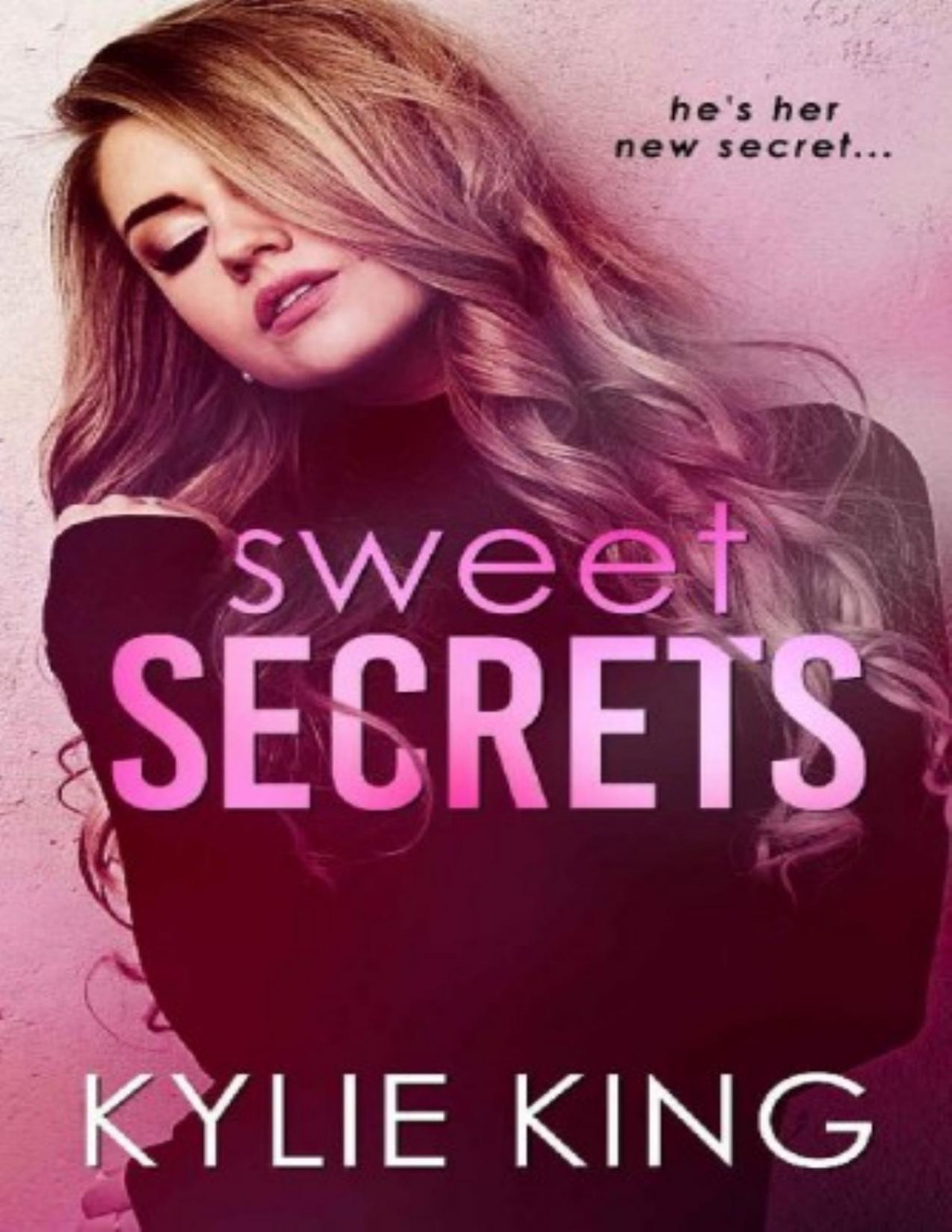 Sweet Secrets Kylie King