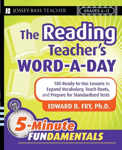 The Reading Teachers Wordaday 1st Edition Edward B Fry